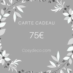 75€ Carte Cadeau Cosy Déco 